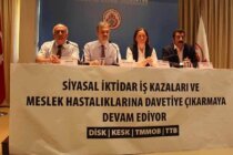 DİSK, KESK, TMMOB, TTB: Siyasal İktidar İş Cinayetlerine Davetiye Çıkarıyor