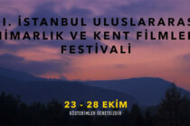 XI. İstanbul Uluslararası Mimarlık ve Kent Filmleri Festivali Başlıyor!