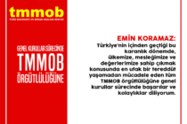 Genel Kurullar Sürecinde TMMOB Örgütlülüğüne