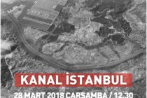 TMMOB İstanbul İKK’dan “Kanal İstanbul” Konulu Basın Toplantısına Çağrı