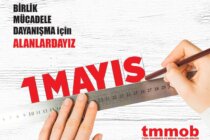 Emeğimiz ve Ülkemiz İçin Haydi 1 Mayıs’a