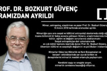 Prof. Dr. Bozkurt Güvenç’i Kaybettik