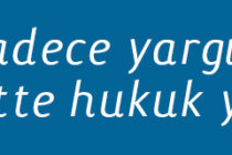 Ya “Ortak Toplumsal Hafıza Kaybı” Ya Da “Evrensel Hukuk…”