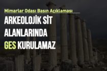 Arkeolojik Sit Alanlarında GES Kurulamaz