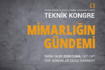 Teknik Kongre: “Mimarlığın Gündemi”