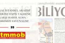 ‘Kanal İstanbul Arazisi’ Haberine Hapis Talebine Karşı Haber Alma Hakkımızı Savunalım