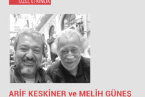 Ayın Konuğu Programı Özel Etkinlik: Arif Keskiner – M. Melih Güneş Söyleşisi