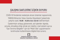 Çalışma Saatlerine İlişkin Duyuru