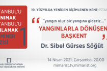 “Yangınlarla Dönüşen Başkent” Semineri 14 Nisan’da!