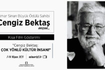 Mimar Sinan Büyük Ödülü Sahibi Cengiz Bektaş Anısına Kısa Film Gösterimi
