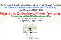 XV. İstanbul Uluslararası Mimarlık ve Kent Filmleri Festivali Finalist Filmleri Belirlendi