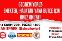 Geçinemiyoruz, Halktan ve Emekten Yana Bütçe İçin Omuz Omuza!