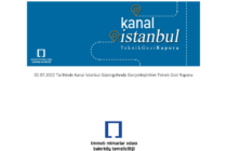 Kanal İstanbul Güzergahında Gerçekleştirilen Teknik Gezi Raporu