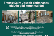 Mimarlar Odası İstanbul Büyükkent Şubesi’nden Çağrı: Fransız Saint Joseph Yetimhanesi olduğu gibi korunmalıdır!