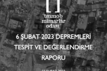 Mimarlar Odası 6 Şubat 2023 Depremleri Tespit ve Değerlendirme Raporu