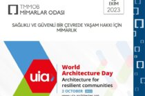 Dünya Mimarlık Günü Basın Bildirisi: Sağlıklı ve Güvenli Bir Çevrede Yaşam Hakkı İçin Mimarlık