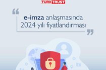 E-imza anlaşmasında 2024 yılı fiyatlandırması