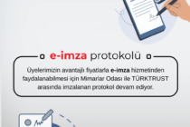 Mimarlar Odası ile TÜRKTRUST Arasında İmzalanan e-imza Protokolü Devam Ediyor
