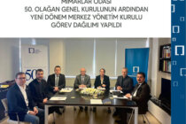 MİMARLAR ODASI 50. OLAĞAN GENEL KURULUNUN ARDINDAN YENİ DÖNEM MERKEZ YÖNETİM KURULU GÖREV DAĞILIMI YAPILDI