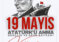 19 Mayıs Atatürk’ü Anma, Gençlik ve Spor Bayramı Kutlu Olsun!