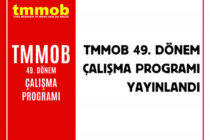 TMMOB 49. DÖNEM ÇALIŞMA PROGRAMI YAYINLANDI