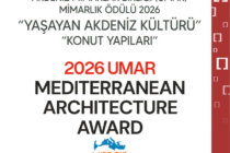 AKDENİZ MİMARLAR BİRLİĞİ (UMAR) MİMARLIK ÖDÜLÜ 2026 “YAŞAYAN AKDENİZ KÜLTÜRÜ – KONUT YAPILARI”