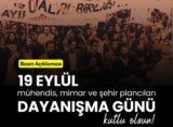 19 EYLÜL’ÜN MİRASINI BÜYÜTÜYORUZ: EMEĞİMİZE, MESLEĞİMİZE, ÜLKEMİZE SAHİP ÇIKIYORUZ!