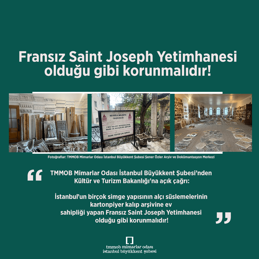 Fransız Saint Joseph Yetimhanesi Mimarlar Odası İstanbul Büyükkent Şubesi