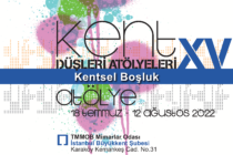 Kent Düşleri Atölyeleri XV: Kentsel Boşluk I 18 Temmuz – 12 Ağustos